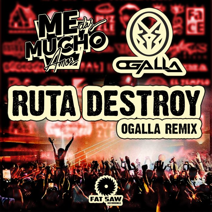 Ruta Destroy (Ogalla RMX)
